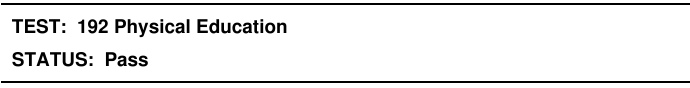 Physical Education exam report showing the test title and passing status